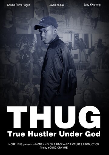 T.H.U.G: True Hustler Under God